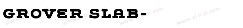 grover slab字体转换